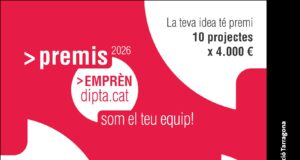 Convocatòria dels Premis Emprèn 2026 per impulsar projectes empresarials a Tarragona